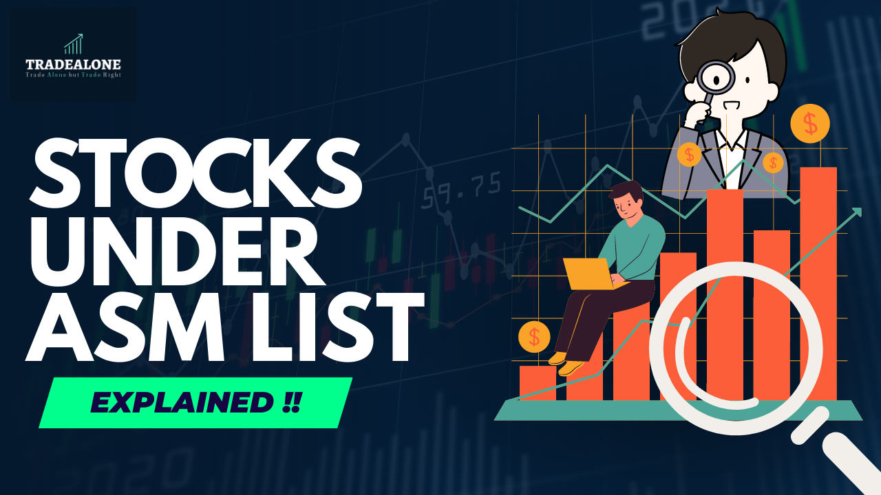 Stocks under ASM list