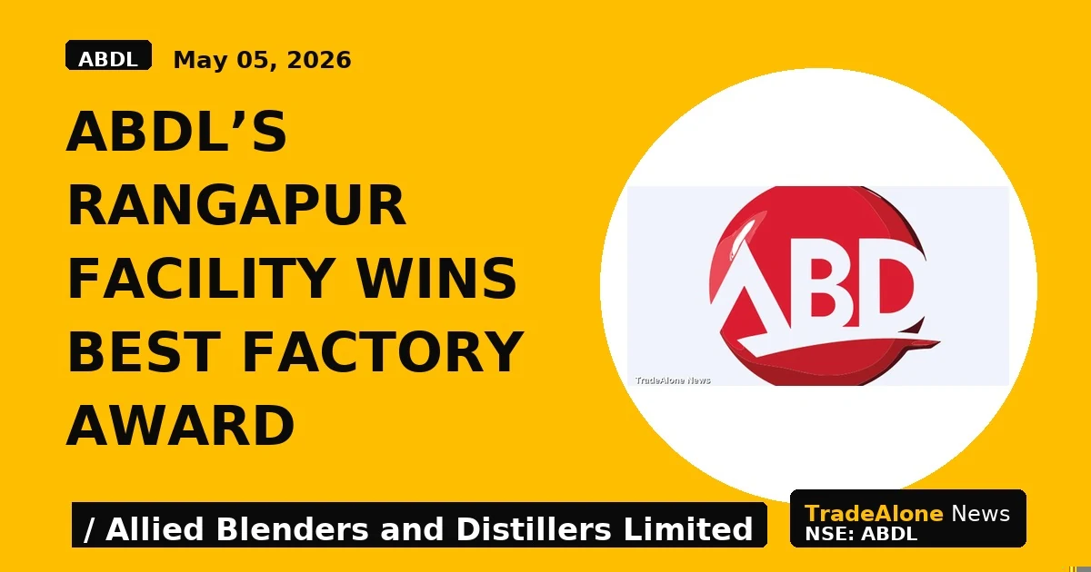 ABDL's Rangapur Facility Wins Best Factory Award - TradeAlone