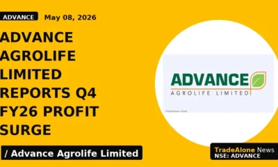 Advance Agrolife Limited Reports Q4 Fy26 Profit Surge - TradeAlone