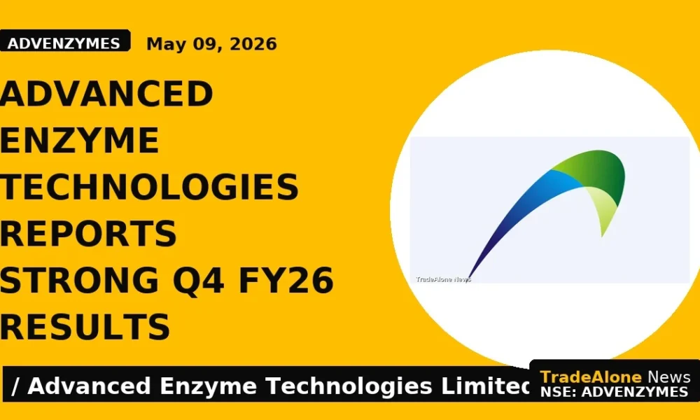 Advanced Enzyme Technologies Reports Strong Q4 FY26 Results - TradeAlone