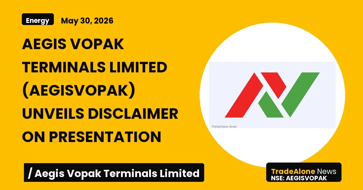 Aegis Vopak Terminals Limited Aegisvopak Disclaimer May 2026