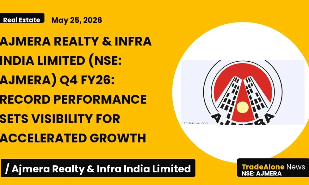 Ajmera Realty & Infra India Limited Q4 FY26 Results