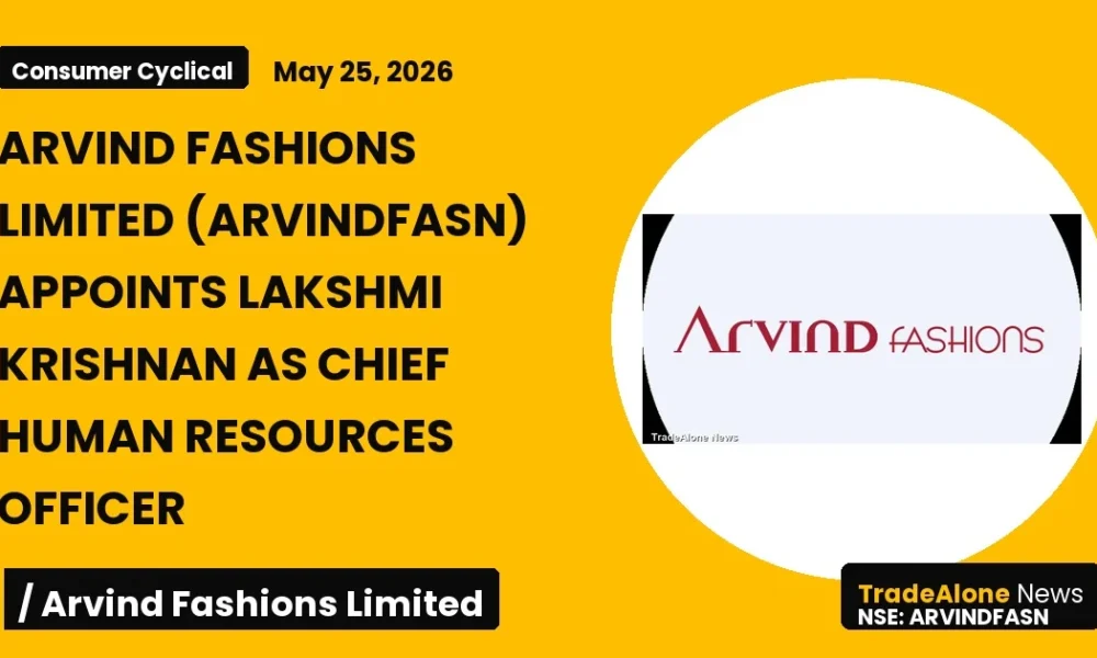 Arvind Fashions Limited Arvindfasn CHRO Appointment May 2026