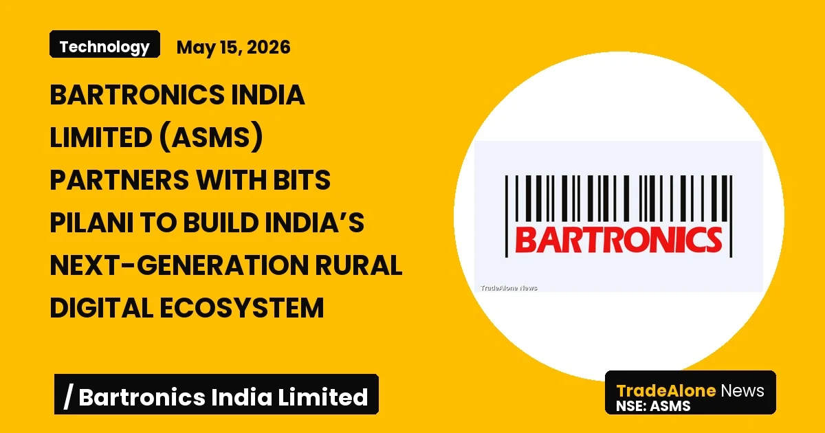 Bartronics India Limited ASMS Partnership with BITS Pilani