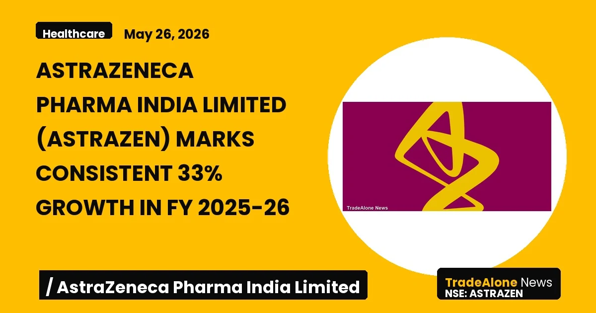 Astrazeneca Pharma India Limited Astrazen FY 2025-26 Results
