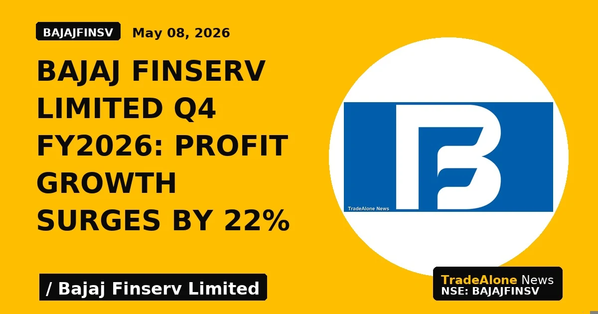 Bajaj Finserv Limited Q4 FY2026: Profit Growth Surges by 22% - TradeAlone