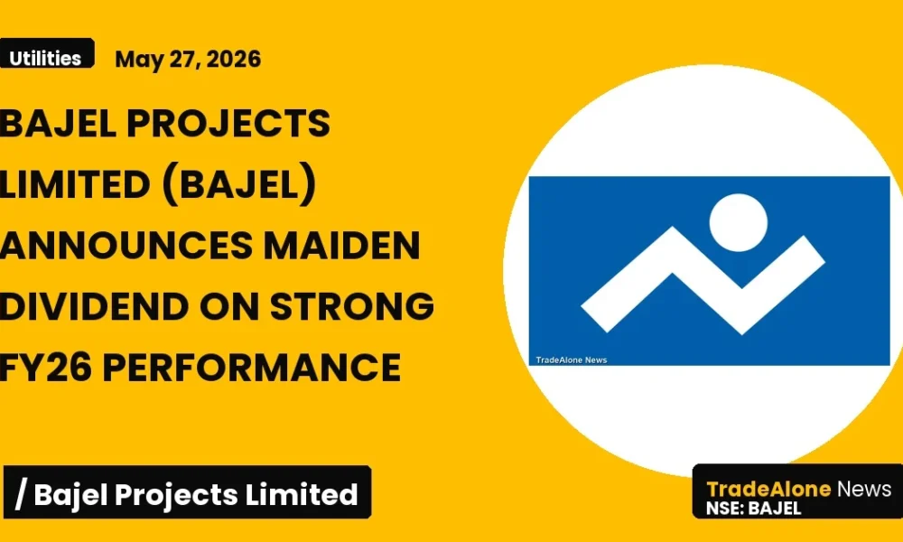 Bajel Projects Limited BAJEL FY26 Dividend