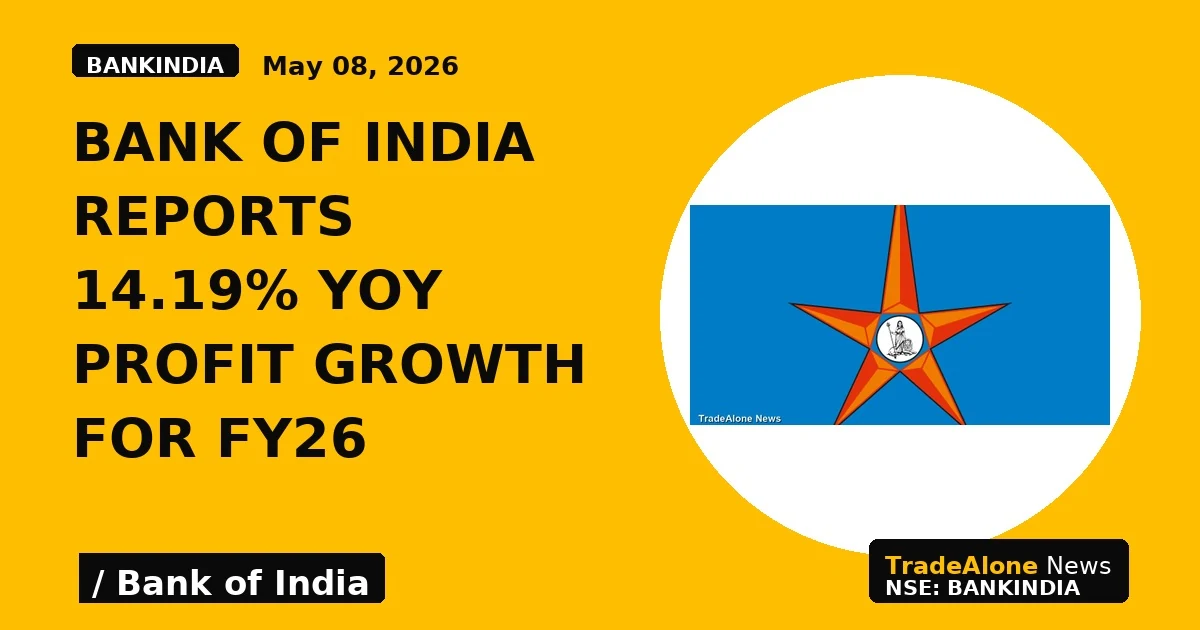 Bank of India Reports 14.19% Yoy Profit Growth for Fy26 - TradeAlone