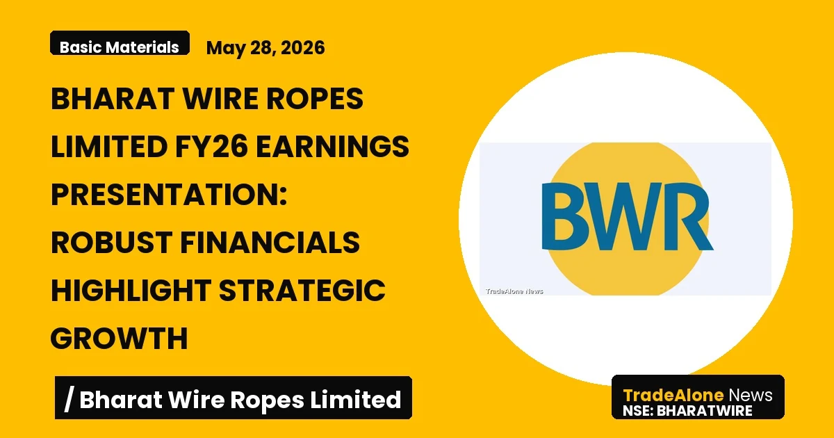 Bharat Wire Ropes Limited FY26 Earnings Presentation