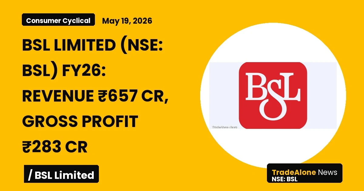 Bsl Limited FY26 Results: Revenue ₹657 Cr