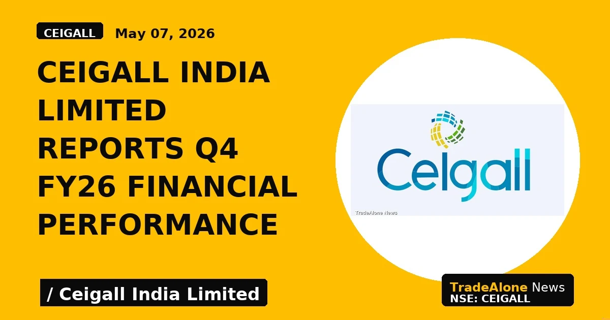 Ceigall India Limited Reports Q4 Fy26 Financial Performance - TradeAlone