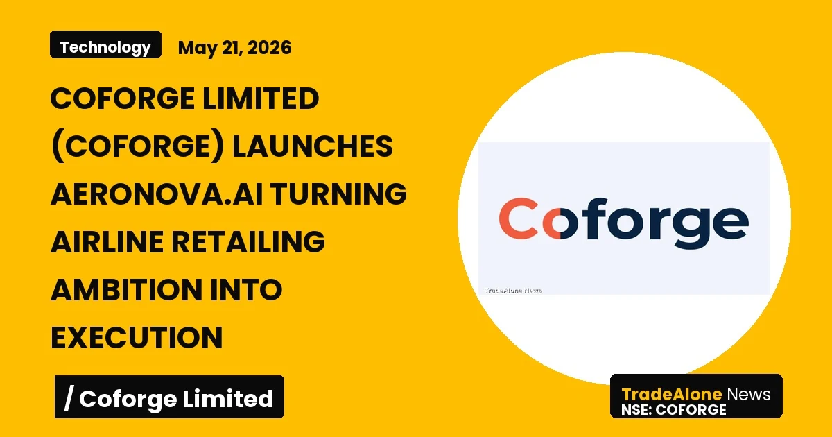 Coforge Limited Coforge Launches Aeronova.ai May 2026