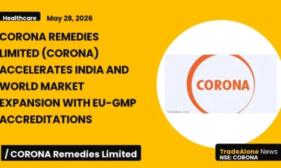 Corona Remedies Limited NSE Corona Eu-gmp Accreditations May 2026