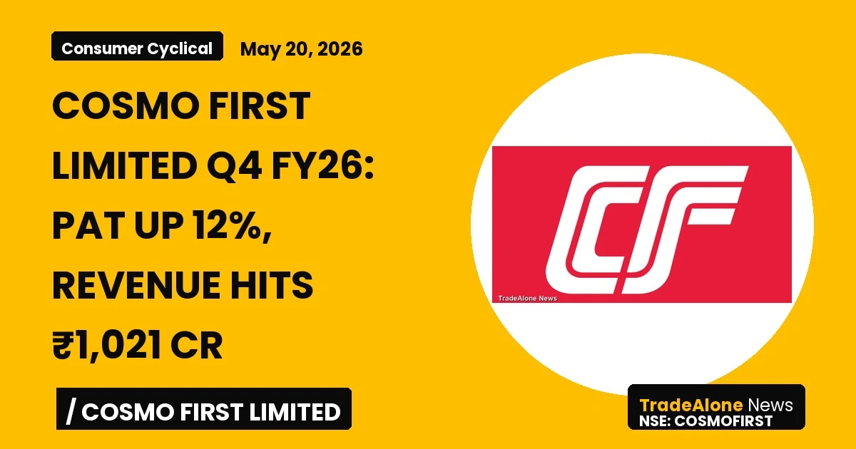 Cosmo FIRST Limited Cosmofirst Q4 FY26 Results