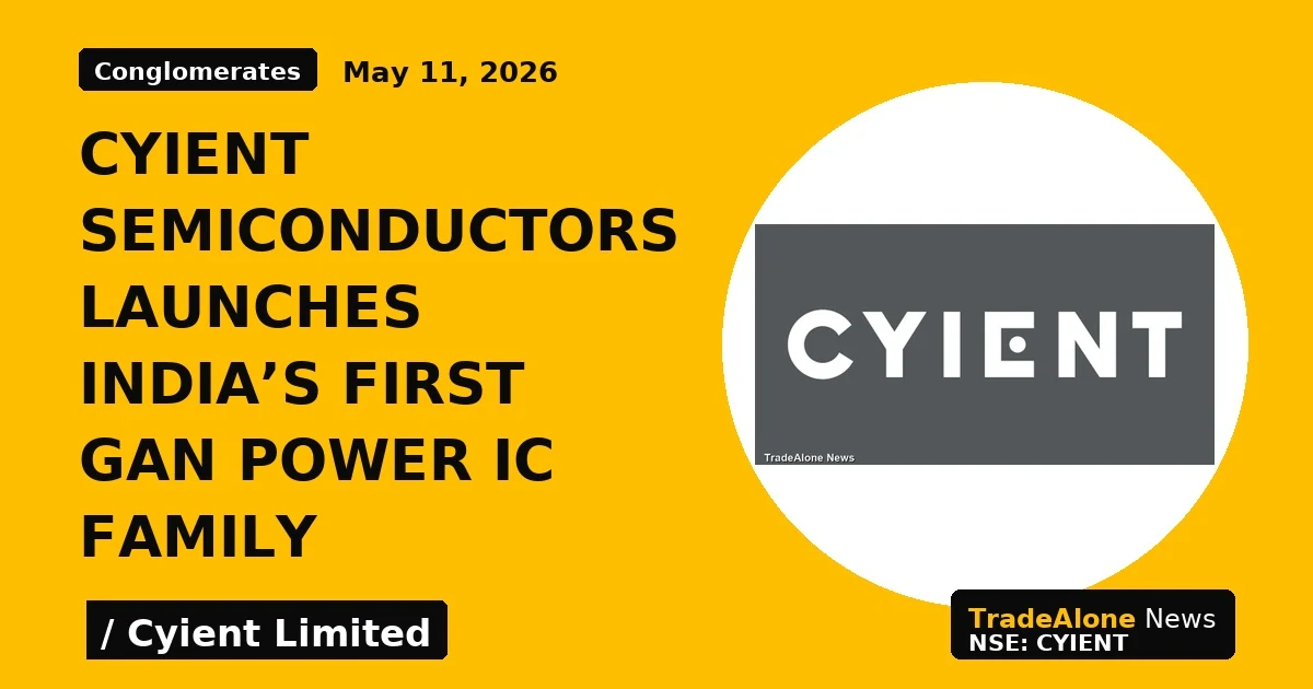 Cyient Semiconductors Launches India’s First GaN Power IC Family - TradeAlone