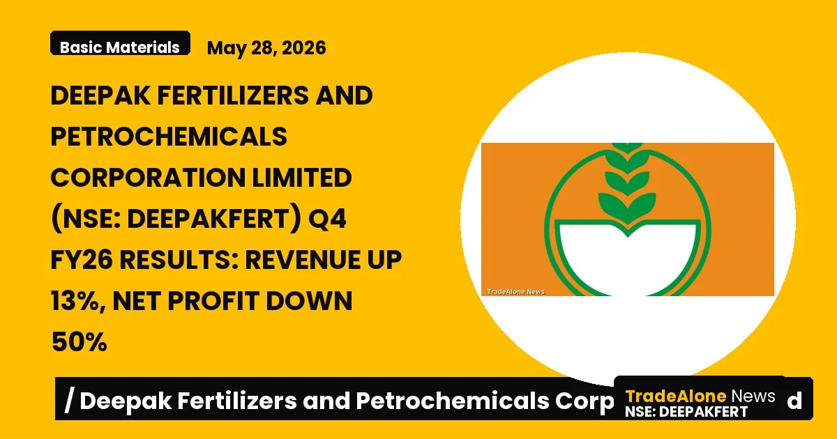 Deepak Fertilizers and Petrochemicals Corporation Limited Q4 FY26 Results