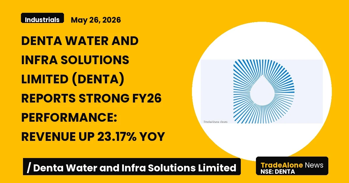 Denta Water and Infra Solutions Limited FY26 Results