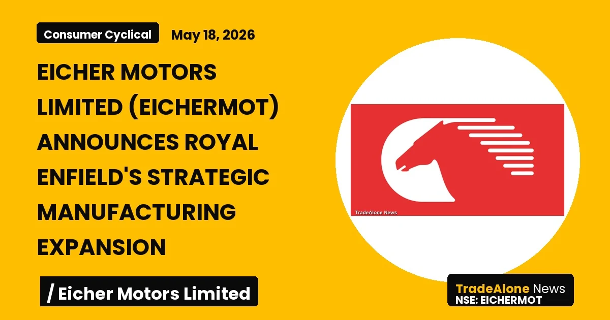 Eicher Motors Limited Eichermot Royal Enfield Expansion Andhra Pradesh