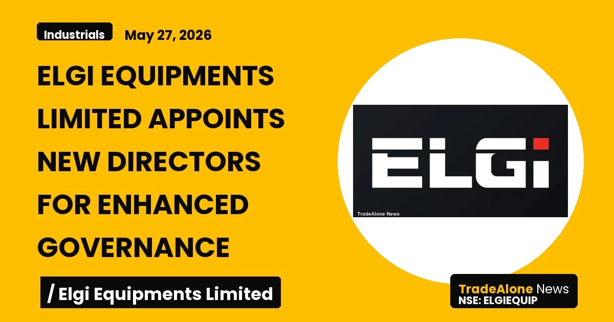 Elgi Equipments Limited Elgiequip May 2026 New Directors
