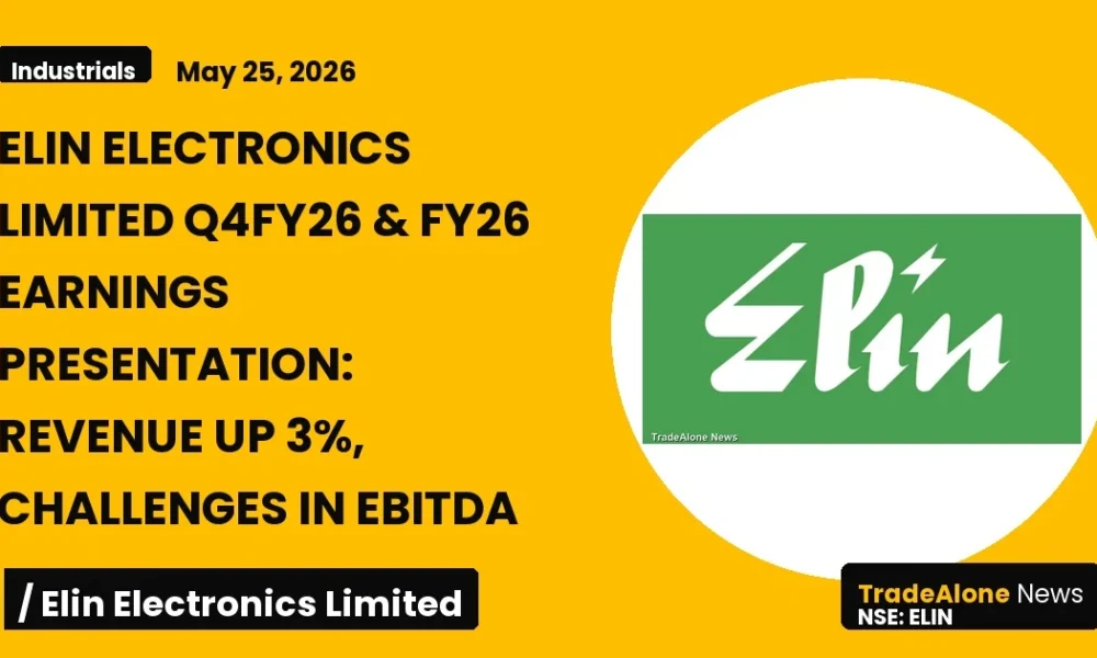 Elin Electronics Limited Q4fy26 Earnings Presentation