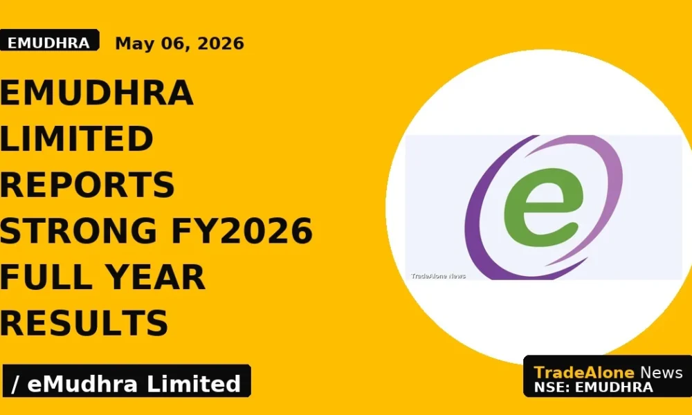 EMudhra Limited Reports Strong FY2026 Full Year Results - TradeAlone