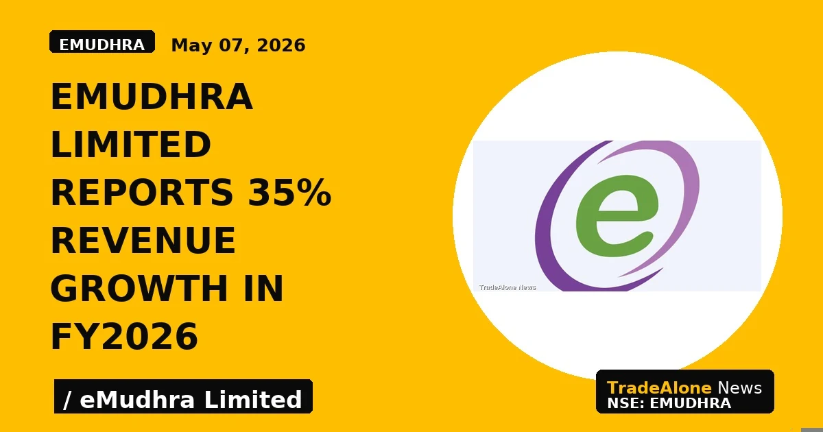 EMudhra Limited Reports 35% Revenue Growth in FY2026 - TradeAlone