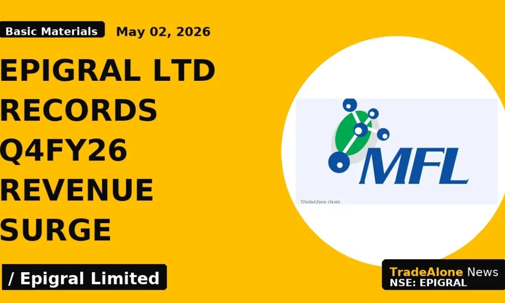 epigral ltd records q4fy26 revenue surge - TradeAlone