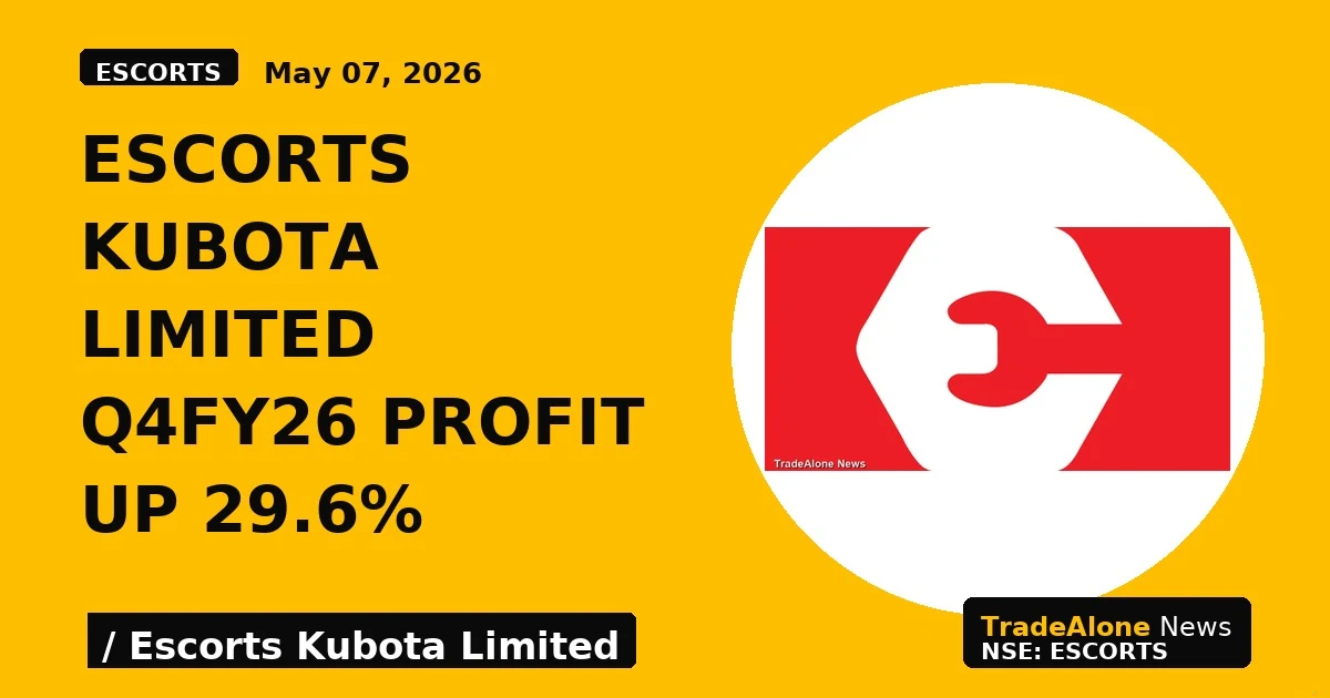 Escorts Kubota Limited Q4FY26 Profit up 29.6% - TradeAlone
