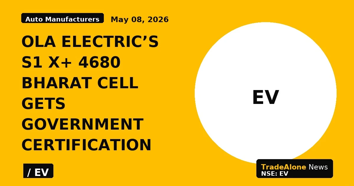 Ola Electric's S1 X+ 4680 Bharat Cell Gets Government Certification - TradeAlone