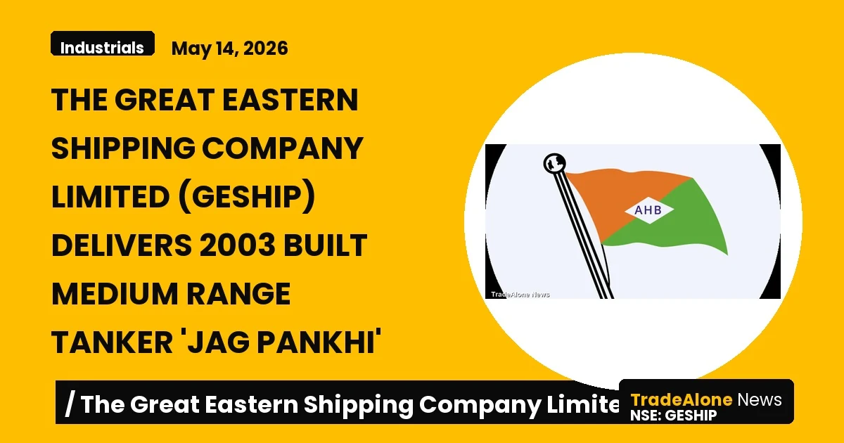 The Great Eastern Shipping Company Limited Geship Q1 FY27 Delivery