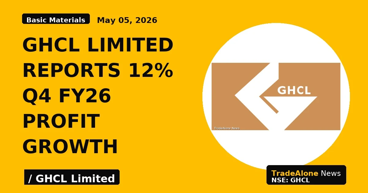 Ghcl Limited Reports 12% Q4 Fy26 Profit Growth - TradeAlone