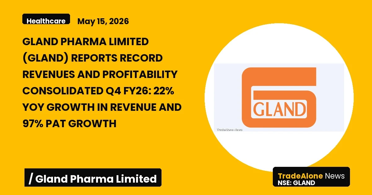 Gland Pharma Limited GLAND Q4 FY26 Results
