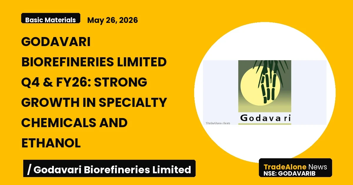 Godavari Biorefineries Limited Godavarib Q4 FY26 Results