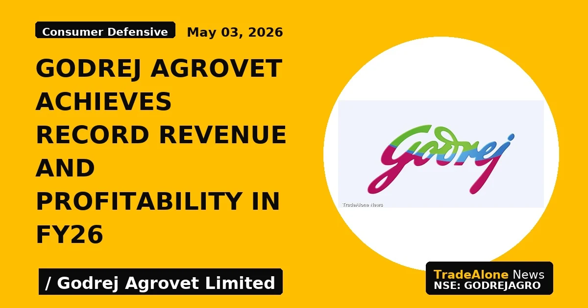 Godrej Agrovet Achieves Record Revenue and Profitability in Fy26 - TradeAlone