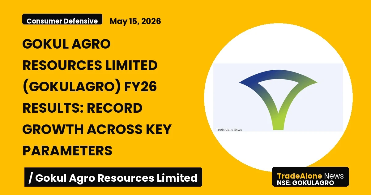 Gokul Agro Resources Limited Gokulagro FY26 Results
