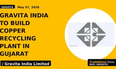Gravita India to Build Copper Recycling Plant in Gujarat - TradeAlone
