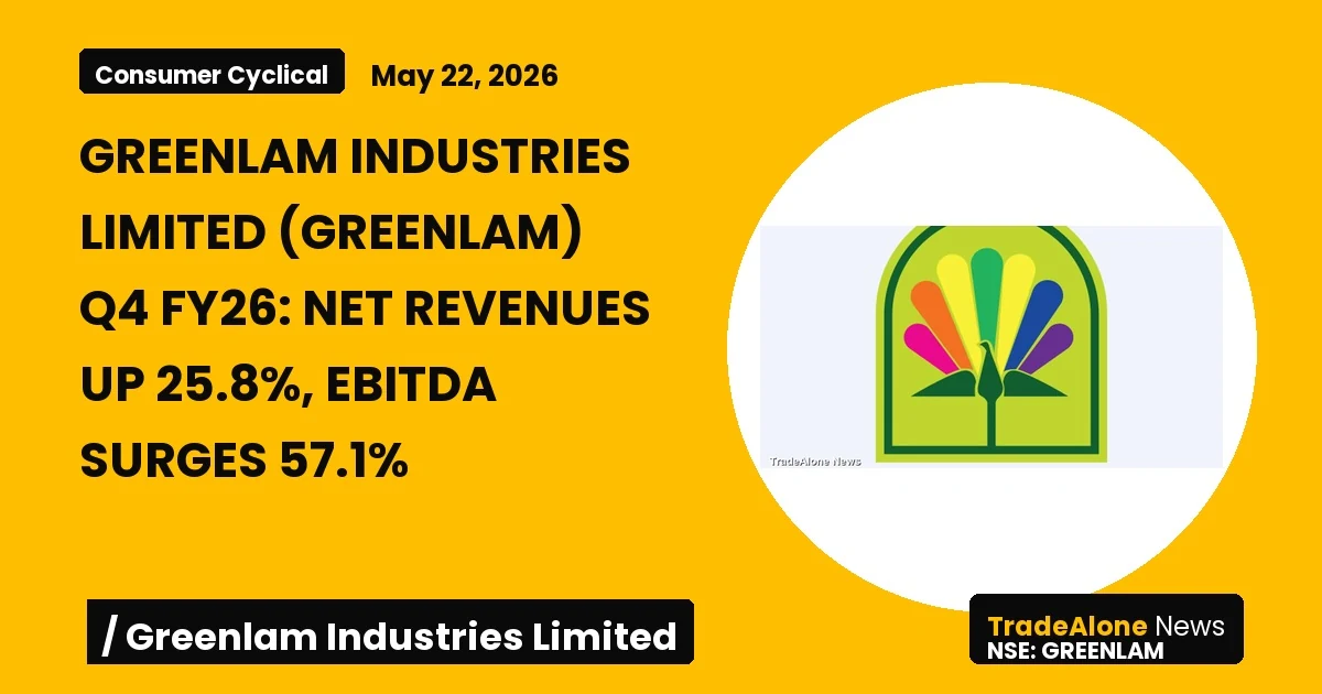 Greenlam Industries Limited Q4 FY26 Results
