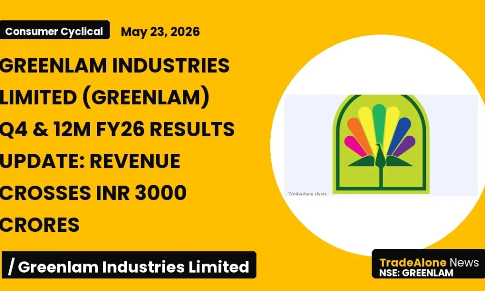 Greenlam Industries Limited Greenlam Q4 FY26 Results