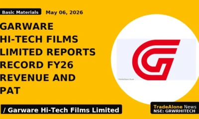 Garware Hi-Tech Films Limited Reports Record FY26 Revenue and PAT - TradeAlone