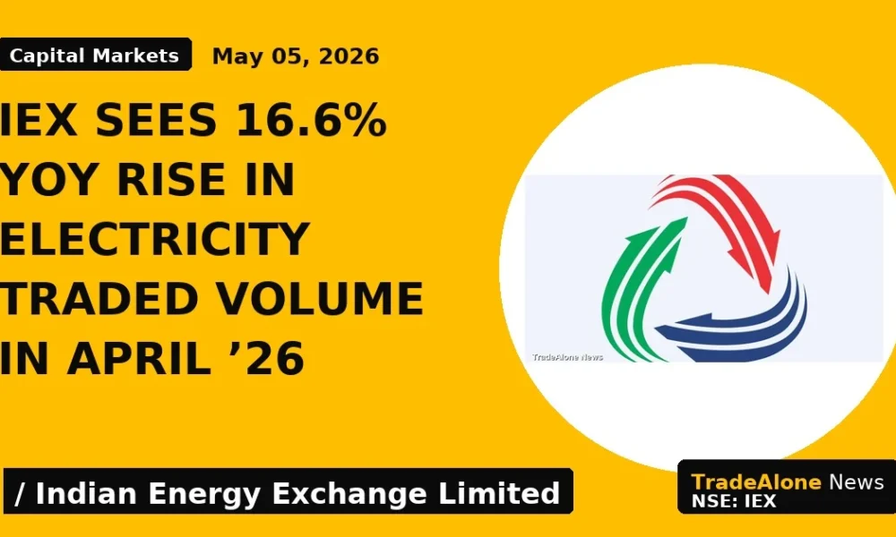 IEX Sees 16.6% YOY Rise in Electricity Traded Volume in April '26 - TradeAlone