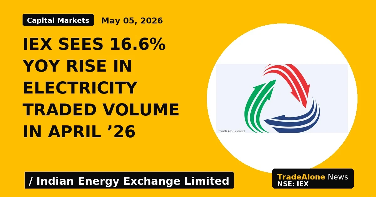 IEX Sees 16.6% YOY Rise in Electricity Traded Volume in April '26 - TradeAlone