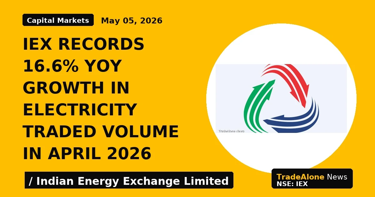 Iex Records 16.6% Yoy Growth in Electricity Traded Volume in April 2026 - TradeAlone