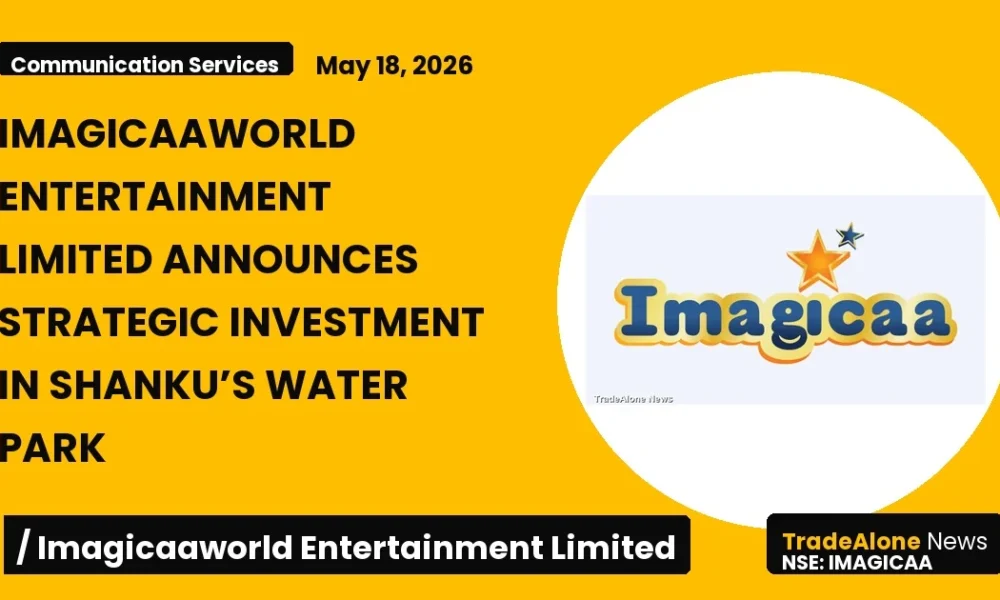 Imagicaaworld Entertainment Limited Imagicaa Q1 FY27 Investment
