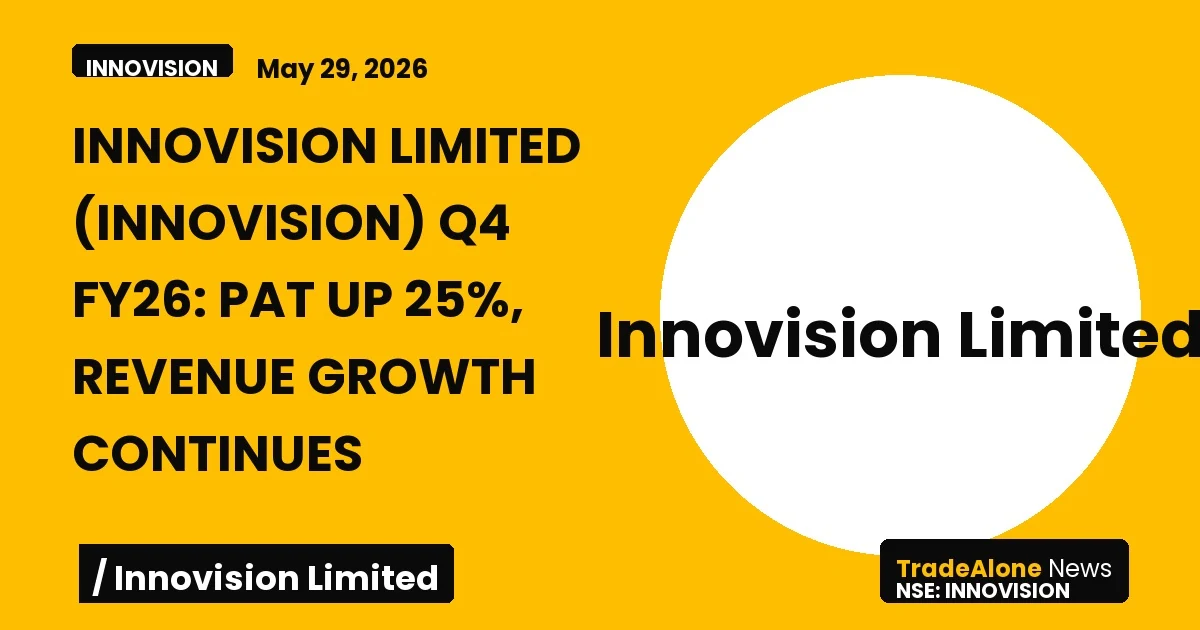 Innovision Limited Innovision Q4 FY26 Results