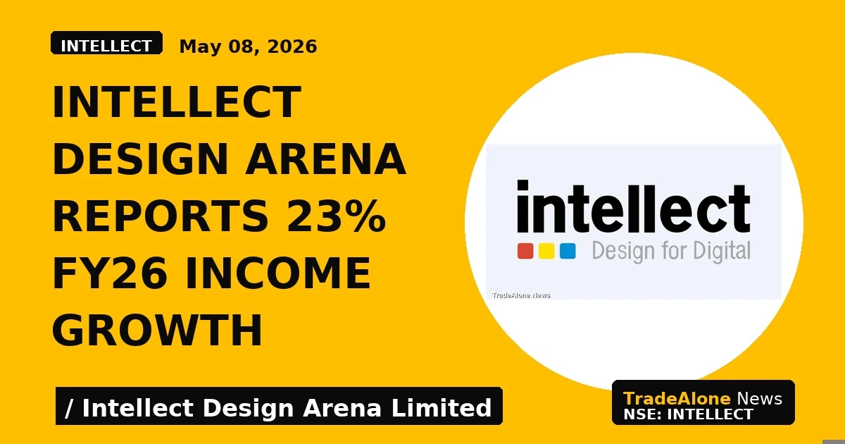 Intellect Design Arena Reports 23% FY26 Income Growth - TradeAlone