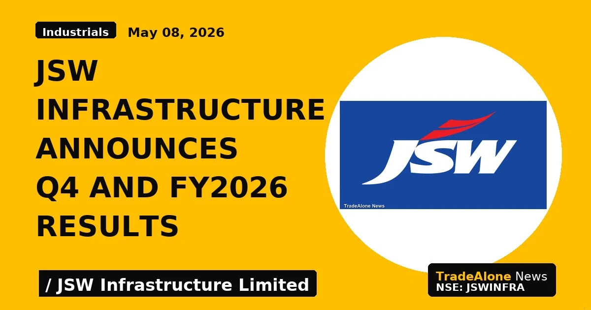 JSW Infrastructure Announces Q4 and FY2026 Results - TradeAlone