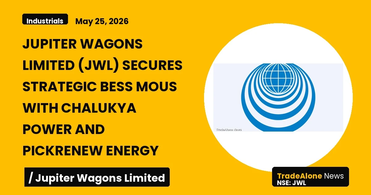 Jupiter Wagons Limited JWL BESS Mous Chalukya Power Pickrenew Energy