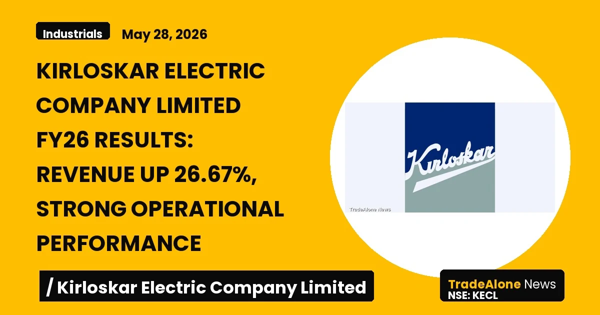 Kirloskar Electric Company Limited FY26 Results Q4