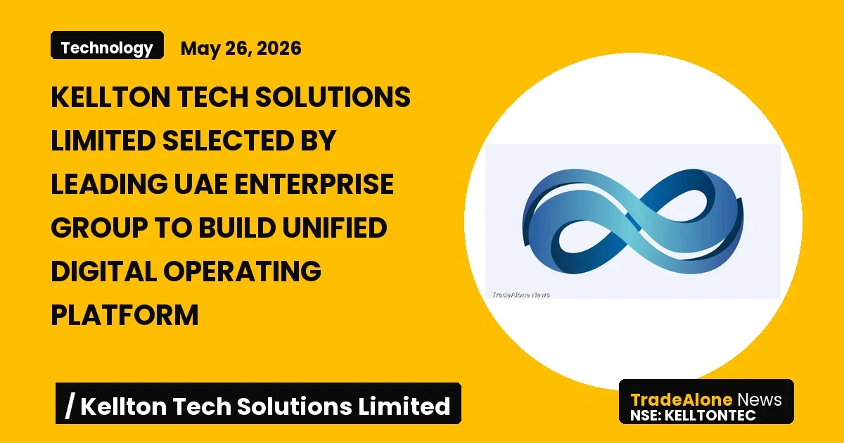 Kellton Tech Solutions Limited Kelltontec May 2026