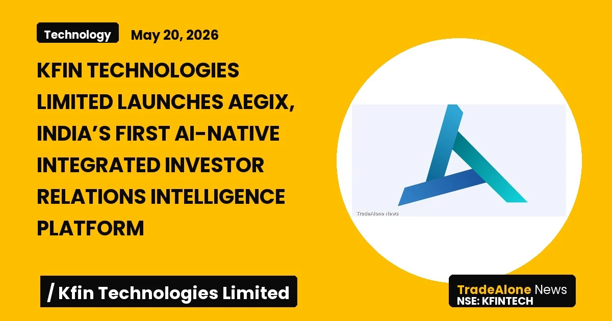 Kfin Technologies Limited Kfintech May 2026 AEGIX Launch